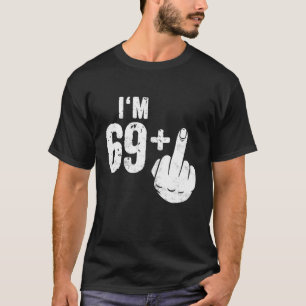 Funny 70th Birthday 70 Years Old Gift Idea T-Shirt