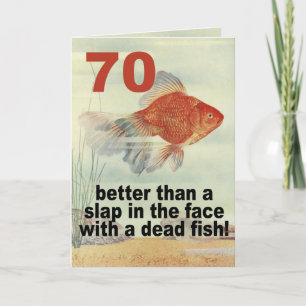 Funny 70th Birthday Card