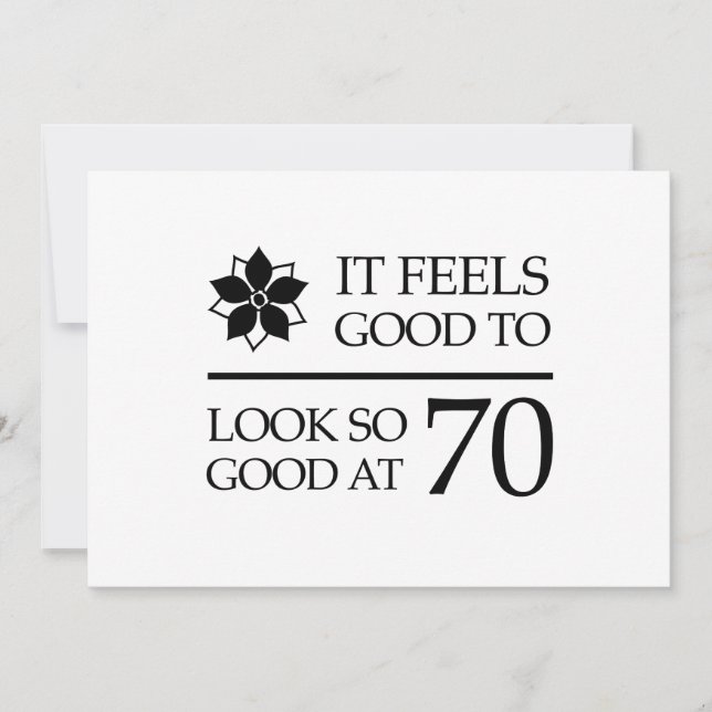 Funny 70th Birthday (Feels Good) Card (Front)