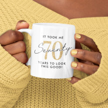 Funny 70th Birthday Gift