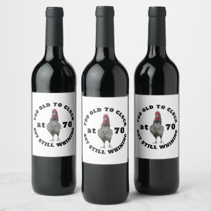 Funny 70th Birthday Over The Hill Rooster Party Wine Label