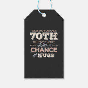 Funny 70th birthday sayings gift tags
