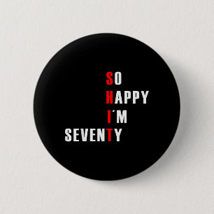 Funny 70th Birthday Shirt 1950 Hilarious 70 Years 2 Inch Round Button