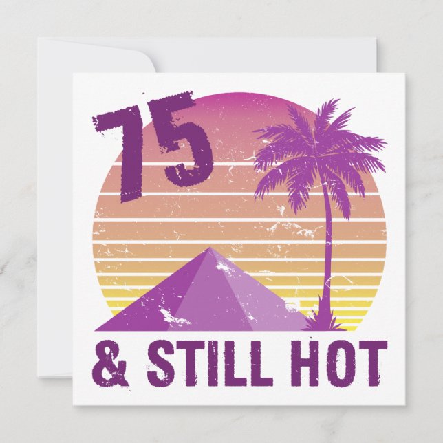 Funny 75th Birthday Hot Card (Front)