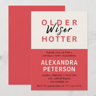 Funny 75th birthday invitations Older Wiser Hotter