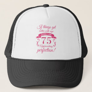 Funny 75th Birthday 'Perfection' Trucker Hat