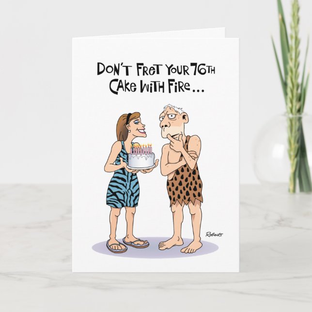 Funny 76th Birthday Card (Front)