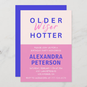 Funny 77th birthday invitations Older Wiser