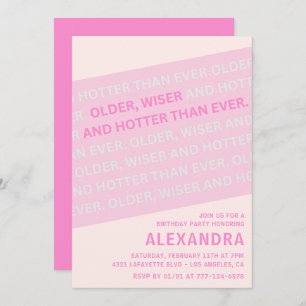 Funny 79th birthday invitations Older Wiser Hotter