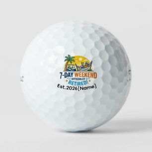 Funny 7-Day Weekend Officially Retired Golf Ball