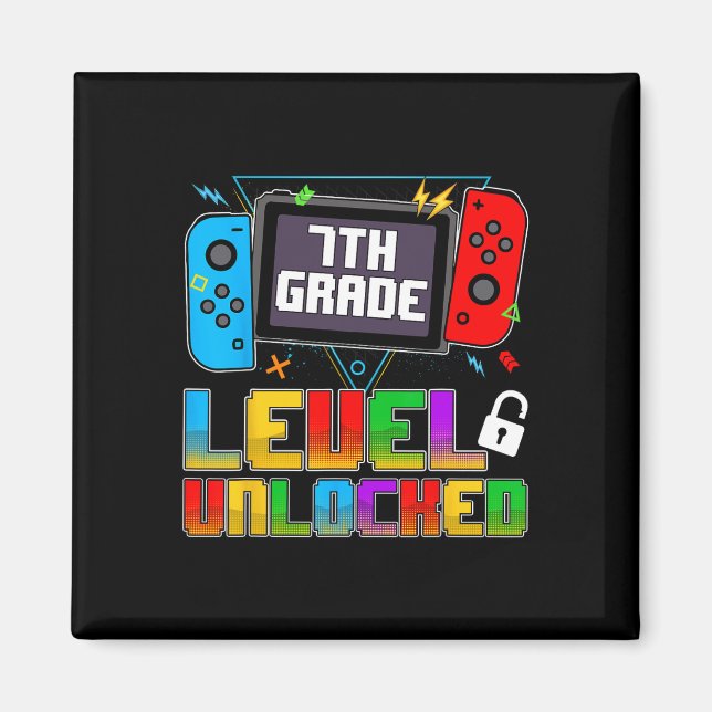 Funny 7th Grade Level Unlocked Gamers Back To Scho Magnet (Front)