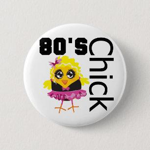 Funny 80s Chick 2 Inch Round Button