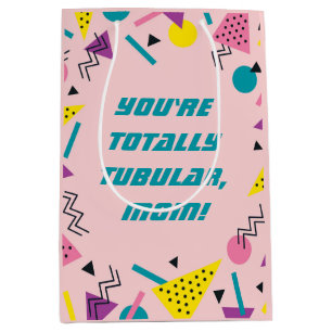 Funny 80s Slang Mothers Day Medium Gift Bag