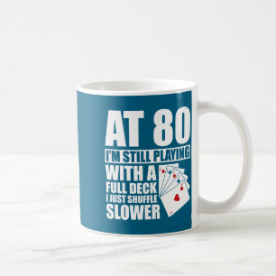 Funny 80th Birthday Ker Player 80 Year Old Coffee Mug