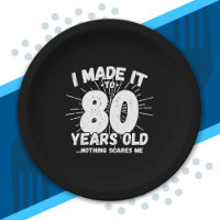 Funny 80th Birthday Quote Sarcastic 80 Year Old