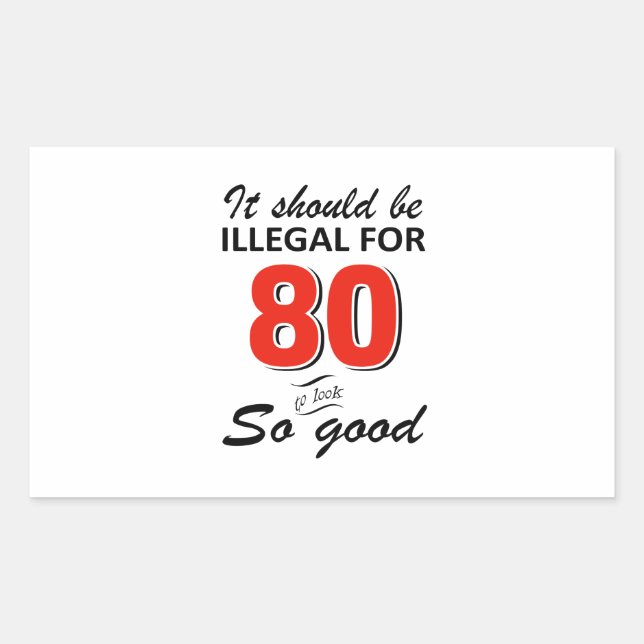 Funny 80th year old birthday designs sticker (Front)