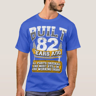 Funny 82nd Birthday Shirt Vintage Built 82 Years A