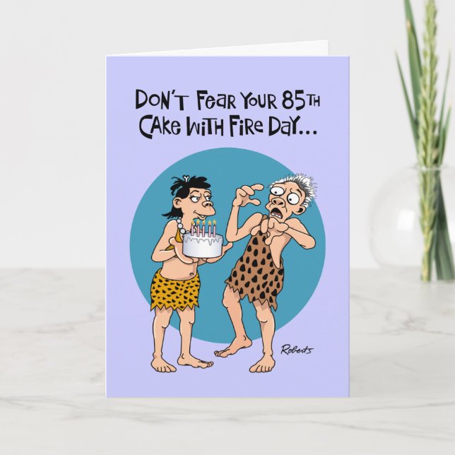 Funny 85th Birthday Card (Front)