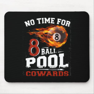 Funny 8 Ball Pool Billiards Player Quote Team Leag Mouse Pad