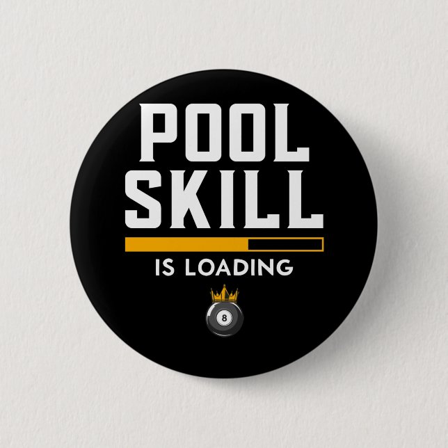 Funny 8 Ball Quote Sports Billiard Pool 2 Inch Round Button (Front)