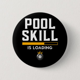Funny 8 Ball Quote Sports Billiard Pool 2 Inch Round Button