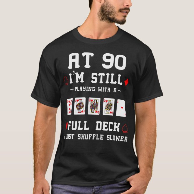 Funny 90th Birthday Gift 90 Year Old Cards  T-Shirt (Front)