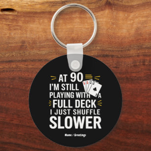 Funny 90th Birthday Gift Cards Full Deck of Laughs Keychain
