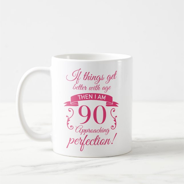 Funny 90th Birthday 'Perfection' Coffee Mug (Left)