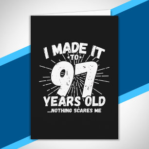 Funny 97th Birthday Quote Sarcastic 97 Year Old Card