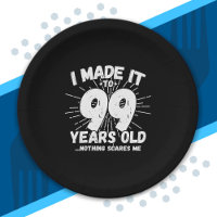 Funny 99th Birthday Quote Sarcastic 99 Year Old
