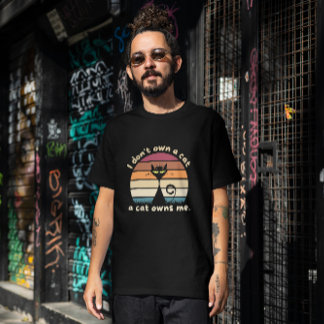Funny a Cat Owns Me T-Shirt