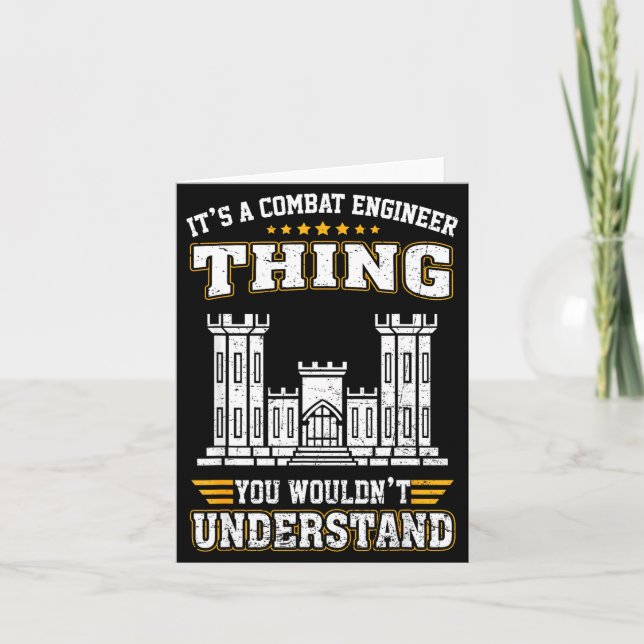 Funny a combat engineer thing wouldn't understand card (Front)