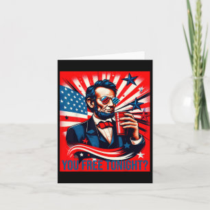 Funny Abe Lincoln 4th Of July Patriotic American U Card