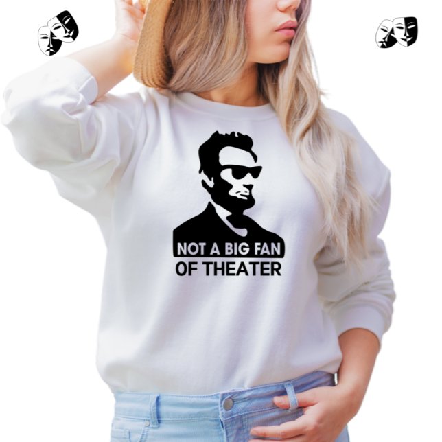 Funny Abe Lincoln White Sweatshirt (Creator Uploaded)