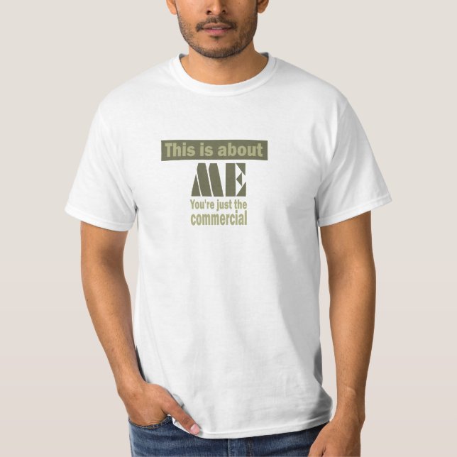 Funny About Me Tee (Front)