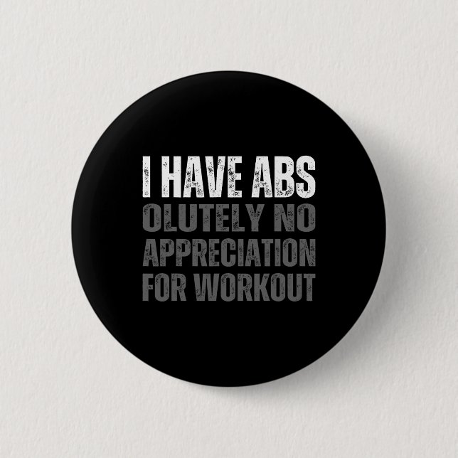 Funny Abs Humour  2 Inch Round Button (Front)
