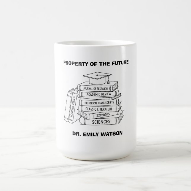 Funny Academic Future Dr Custom Name Coffee Mug (Center)