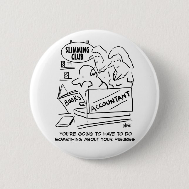 Funny Accountant Checks Slimming Club Figures 2 Inch Round Button (Front)