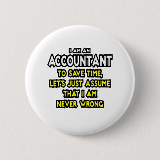 Funny Accountant Gift Ideas 2 Inch Round Button
