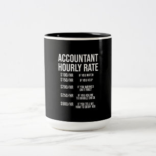 Funny Accountant Hourly Rate Accounting CPA Humor Two-Tone Coffee Mug
