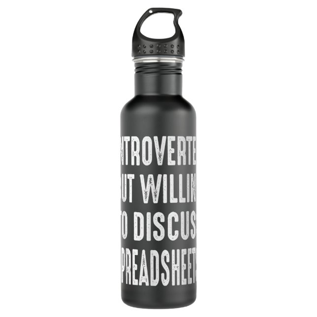 Funny Accountant Introverted Willing To Discuss Sp 710 Ml Water Bottle (Front)