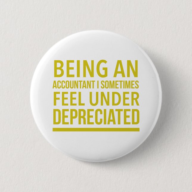 Funny Accountant Pun 2 Inch Round Button (Front)
