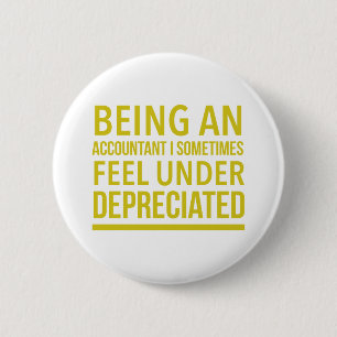Funny Accountant Pun 2 Inch Round Button