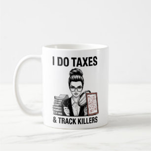 Funny Accountant True Crime Tax Professional Mug