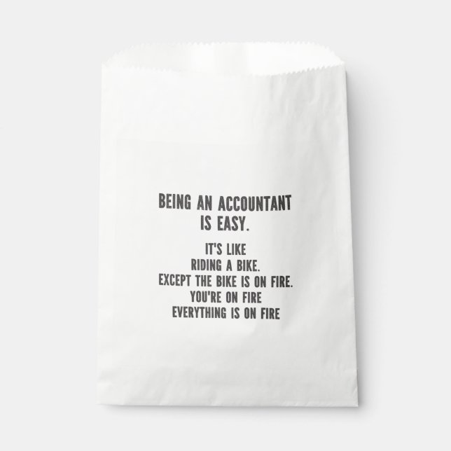 Funny Accountants - Being Accountant is Easy Favour Bag (Front)