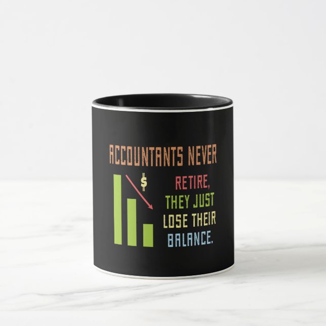 Funny Acountant Quote Mug (Center)