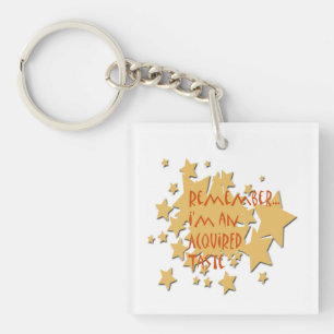 Funny Acquired Taste Keychain