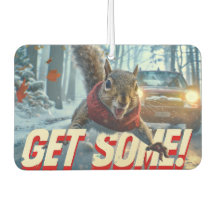 Funny Action Squirrel Air Freshener "Get Some"