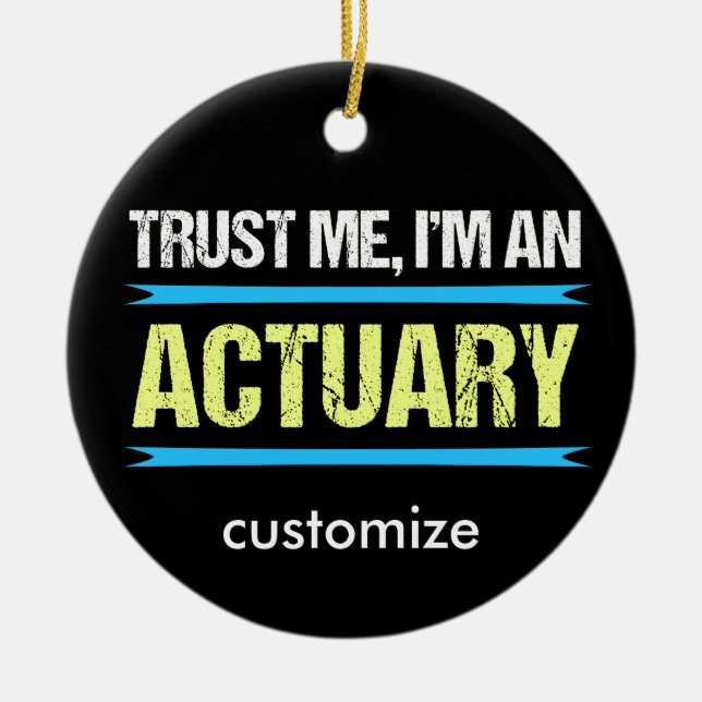 Funny Actuary Custom Christmas Ceramic Ornament (Front)
