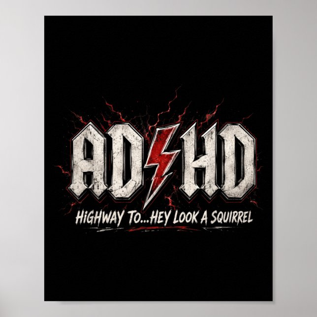 Funny Ad Hd Highway To Hey Look A Squirrel Poster (Front)